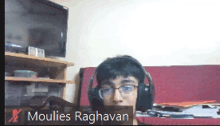 a man wearing headphones has the name moulies raghavan at the bottom