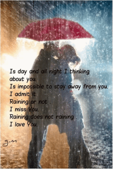 a picture of a couple under an umbrella with a quote that says i miss you raining does not raining i love you