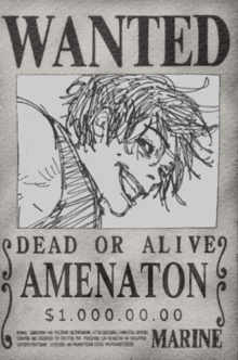 a wanted poster for a man named amenaton with a price of $ 1,000.00