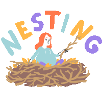 an illustration of a pregnant woman in a nest with the words nesting