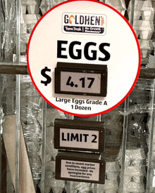 a sign that says eggs for $ 4.17 large eggs grade a 1 dozen limit 2