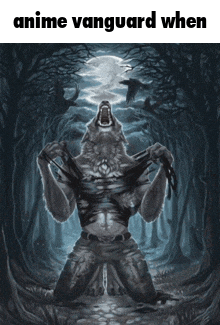 a painting of a werewolf with the words anime vanguard when