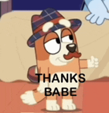 a cartoon dog wearing a hat and mustache is giving a thumbs up and saying thanks babe .