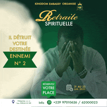 an advertisement for a retraite spirituelle event shows a man covering his face