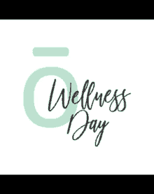 a logo for wellness day with a green circle and the words wellness day written on it .