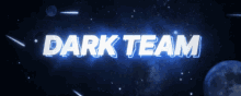 dark team is written in white on a dark background