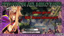 a poster that says attention all miko fans please get on scp secret laboratory i am very lonely