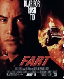 a movie poster for fart shows a man in front of a burning bus