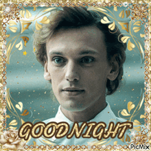 a picture of a man with the words " good night " on it