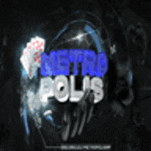 a blue and white logo for metro polis with cards in the background