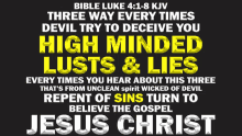 bible luke 4 1-8 kjv three way every times devil try to deceive you high minded lusts and lies