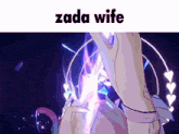 a picture of a woman with the words zada wife written on it
