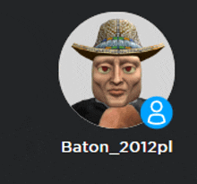 a picture of a man wearing a cowboy hat with the name baton 2012pl below it