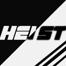 the word heist is on a black background