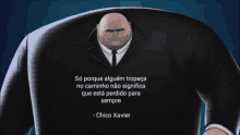 a cartoon of a man in a suit and tie with a quote by chico xavier