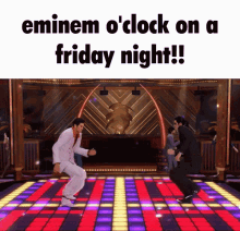 eminem o clock on a friday night !