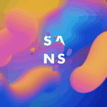 a colorful background with the words sa ns