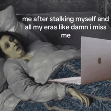 a painting of a woman laying in bed with a laptop that says me after stalking myself