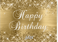 a gold background with the words " happy birthday jan " on it