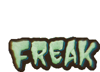 a sticker that says freak on it