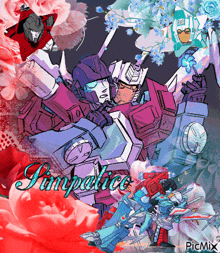 a picture of a couple of transformers with the word impatice on the bottom right