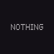 the word nothing is made of dots on a black background .