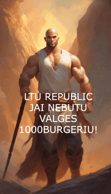 a painting of a man with a sword and the words ltu republic jai nebutu valges 1000burgeriu on the bottom