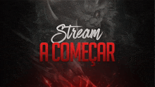 a poster that says " stream a comecar " on it