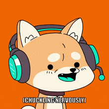 a cartoon of a dog wearing headphones and a microphone with the caption i chucking nervously