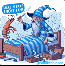 a cartoon of a wizard smoking a cigarette next to a lobster with the caption wake n bake smoke fam