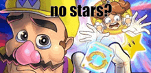 a cartoon of wario and daisy with the words `` no stars ? ''