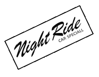 a black and white sign that says night ride car special