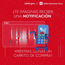 an ad for omni.pro x adobe experience cloud shows a shopping cart full of gifts