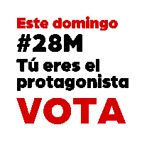 a poster that says este domingo # 28m tu eres el protagonista vota on it