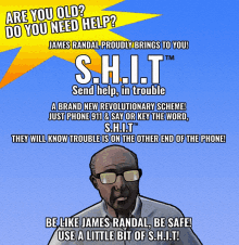 james randal proudly brings to you s.h.i.t. send help in trouble a brand new revolutionary scheme