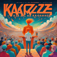 a poster for kaakrzz shows a man giving a speech to a crowd of people