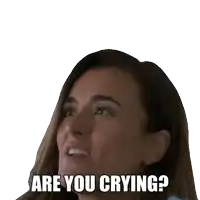 a woman with tears on her face and the words are you crying