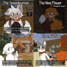 a collage of four cartoon characters with the words the speedrunner the new player and the builder