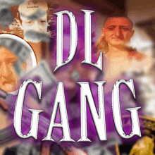 a poster that says ' di gang ' in white letters on a purple background