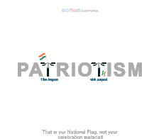 a poster that says patriotism 15th august 16th august