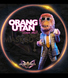 a poster for orang utan the masked singer with a monkey in a suit