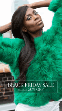 a woman wearing a green fur coat with the words black friday sale