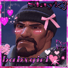 a man with a beard is surrounded by pink hearts and says slay23 babygirl