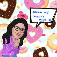 a cartoon of a woman with a speech bubble that says " bring me sweets guys "