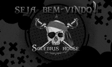 a black and white image of a pirate skull with two crossed swords and the words solebris house below it