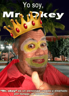 a man with a crown on his head and the words yo soy mr. key