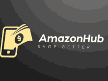 a logo for amazonhub shop better with a dollar sign