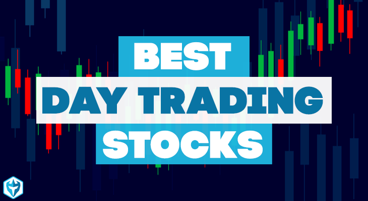 Best Day Trading Stocks