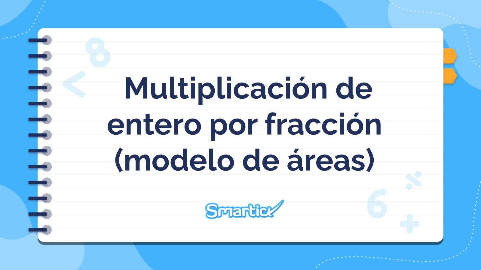 Plantilla de presentación Multiplicar fracciones por números enteros (modelo de área)