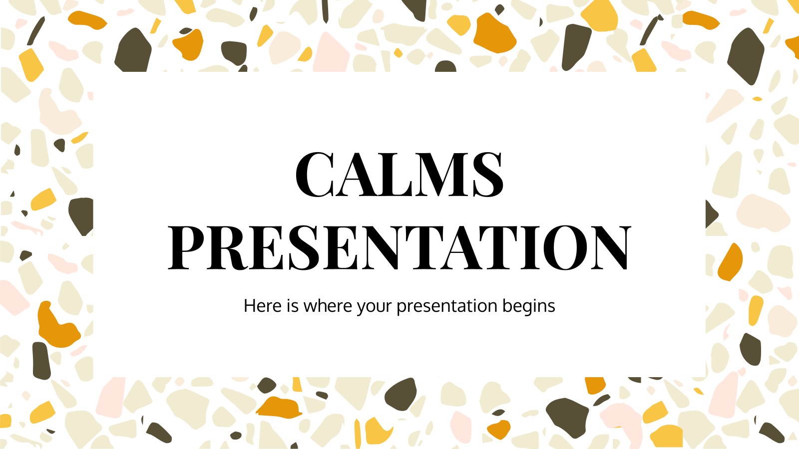 Calms presentation template 